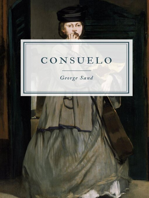 Title details for Consuelo by George Sand - Available